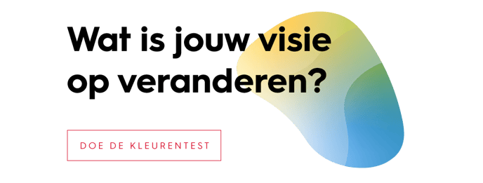 Wat is jouw visie op veranderen?